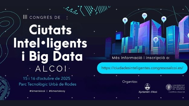 Cartel III Congreso Ciudades inteligentes y Big Data. Alcoy, 15 y 16 de octubre 2025